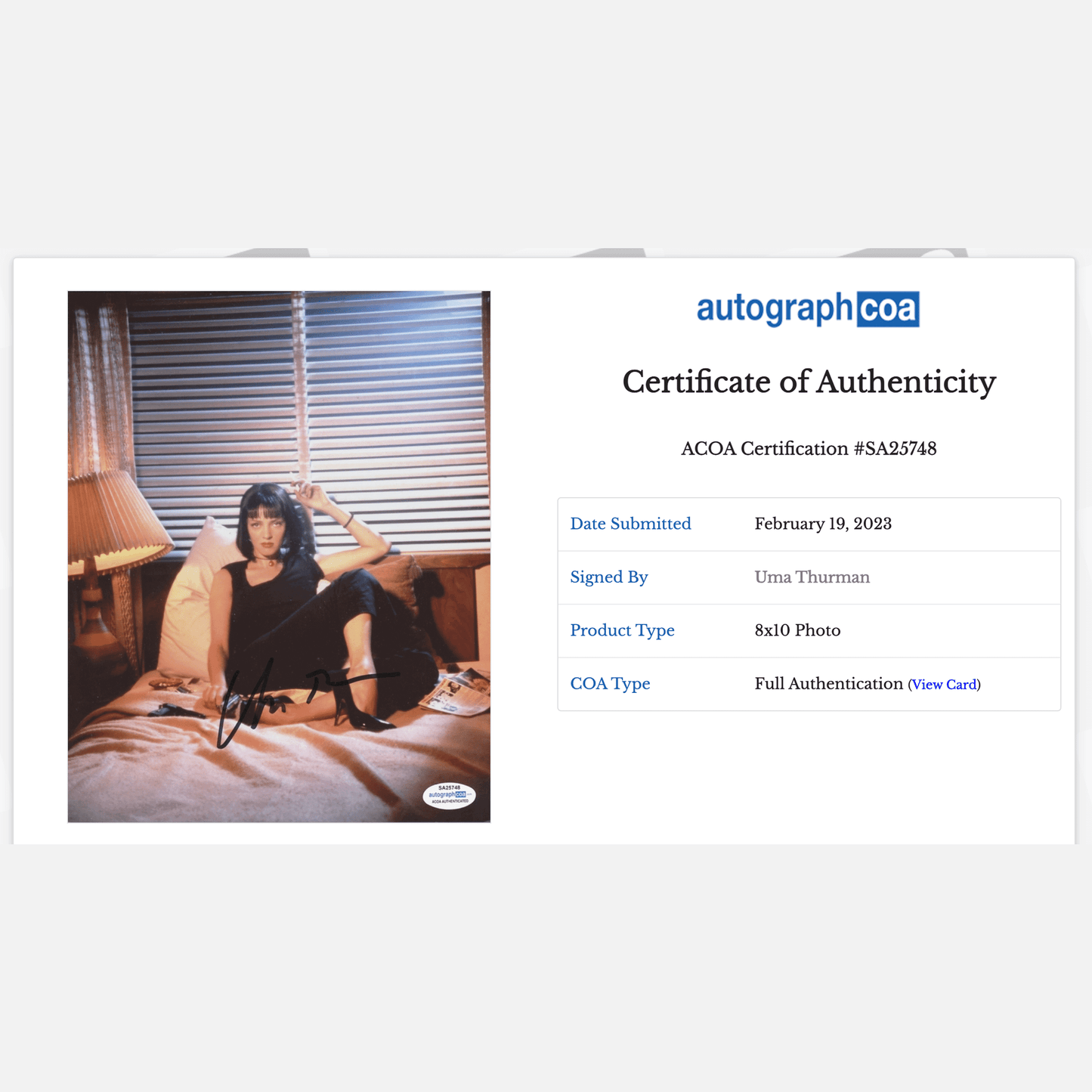 Uma Thurman signed 8x10 photo with ACOA certificate of authenticity from Pulp Fiction movie.